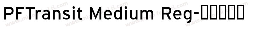 PFTransit Medium Reg字体转换